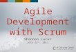 Agile Deveopment-with-Scrum for CapitalCamp DC