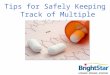 Tips for Safely Keeping Track of Multiple Medications