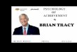 Brian Tracy - Psychology of Achievement