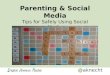 Tips for Parenting on Social Media
