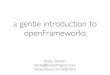 A Gentle Introduction to openFrameworks