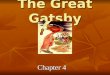 The Great Gatsby Chapter  4
