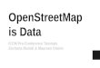 OpenStreetMap is Data