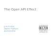 The Open API Effect