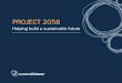 Project 2058: Helping Build A Sustainable Future