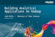 Builiding analytical apps on Hadoop