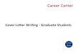 Cover Letter Writing- Graduate Students