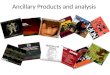 Ancillary products and analysis