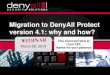 Migration to DenyAll Protect version 4.1: why and how?