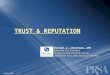 Reputation & Trust -- Impact on the Bottom Line