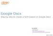 Step By Step To Create A Form Based On Google Docs