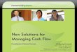 New Solutions for  Managing Cash Flow Transworld Systems 09/12