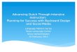 Advancing Dutch Through Intensive Instruction: Planning for Success with Backward Design and Social Media Language Matters Series Texas Language Center
