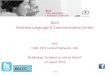 BLCC Business Language & Communication Centre voor HUB, VOV Lerend Netwerk, CBL Studiedag “to blend or not to blend” 14 maart 2012 #BLCC_ © BLCC