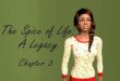 The Spice of Life Legacy Chapter 3