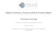 Digital Forensics, Privacy and Due ProcessRights
