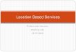 Location basedservices