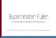 Buckminster Fuller: A Tremendous Bundle of Experience Exhibit Catalogue