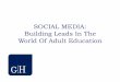Building Leads in Adult Education Using Social Media