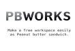 P Bworks+Presentation