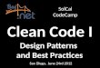 Clean Code Part I - Design Patterns at SoCal Code Camp