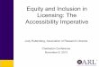 Equity and Inclusion in Licensing: The Accessibility Imperative