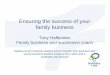 Ensuring the succcess of your family business