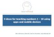 5 ideas for teaching numbers 1 - 10 using apps and mobile devices