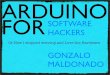 Open Hardware: Arduino #barcampmexico