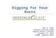 Digging for Your Roots 2012: Heritage Quest Database