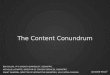 The Content Conundrum [WEBINAR]