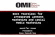 Best Practices for Integrated Content and Social
