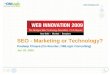 Search Engine Optimization - Marketing Or Technology?