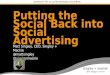 Putting The Social Back in Advertising — Matt Singley (Social Fresh WEST 2012)