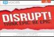 10 Insights to Think Epic & Be Epic, with Bill Jensen, author of Disrupt!