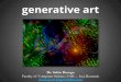 Generative Art (a gentle introduction)