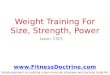 Training for size strength power Basics of Weight Training