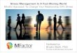 Stress Management in A Fast Moving World