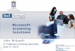 Microsoft eLearning Solutions - John McGrath, Bell Techlogix