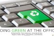 Going Green in the Workplace
