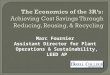 Economics of the 3 Rs - Marc Fournier, Lasell College