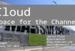 Cloud and the Channel- A Perfect Storm?