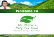 Dr. Miller's Holy Tea - Benefits