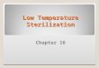 Chapter 16  low temperature sterilization