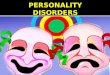 Personality disorders p pt