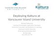Deploying Kaltura at Vancouver Island University