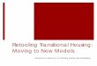 Retooling Transitional Housing: Moving to New Models