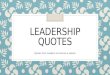 7 Leadership Quotes from Leaders of our Time