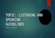 My presentation on Listening and Speaking in English