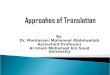 Approaches of translation